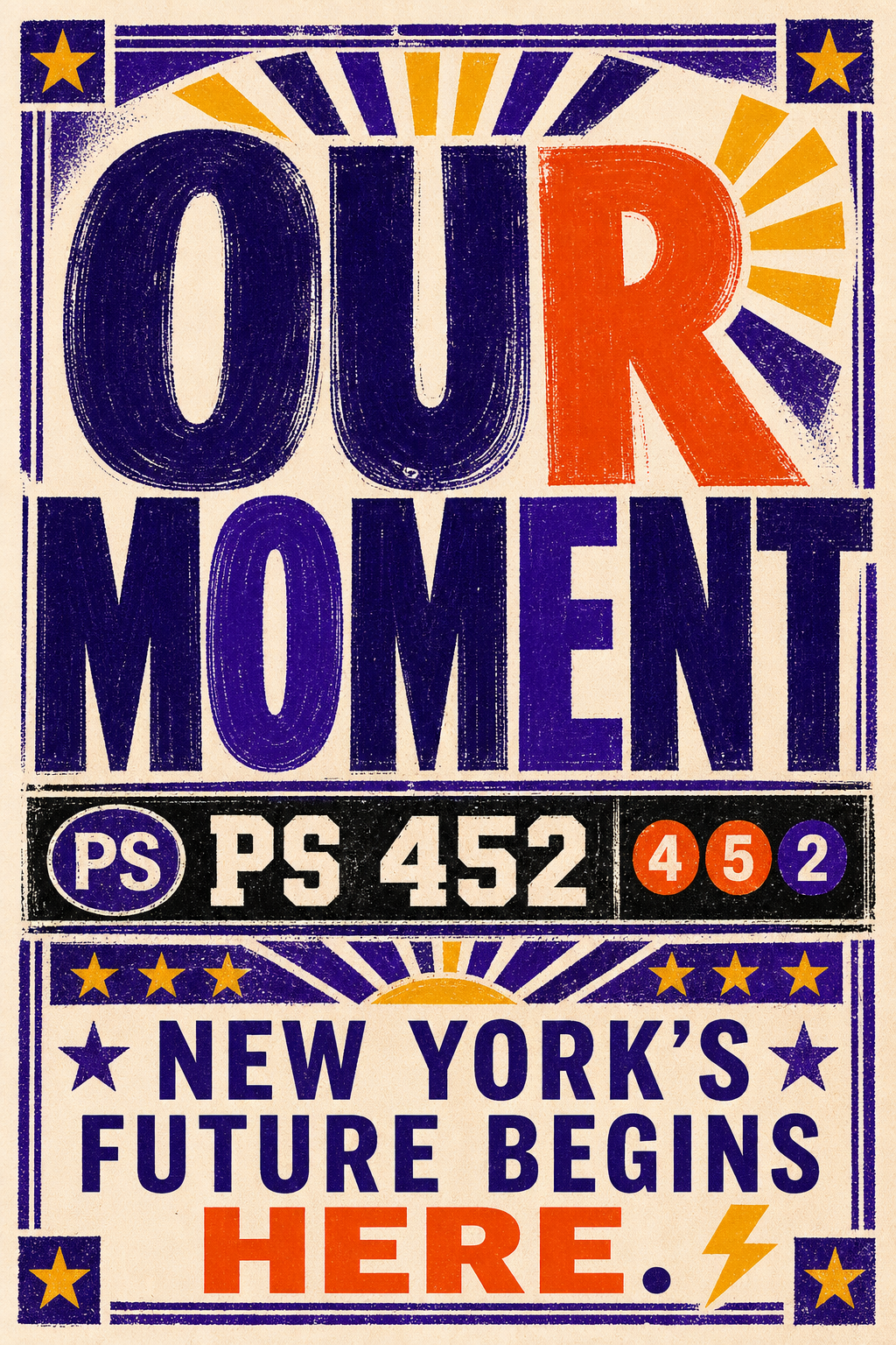 Limited-Edition “Our Moment” PS 452 Poster